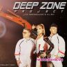 Трейлър към новото видео на DEEP ZONE