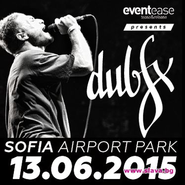 Концертът на DUB FX  в София наближава