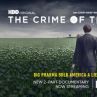 Престъплението на века на HBO разследва индустрия от милиарди долари 