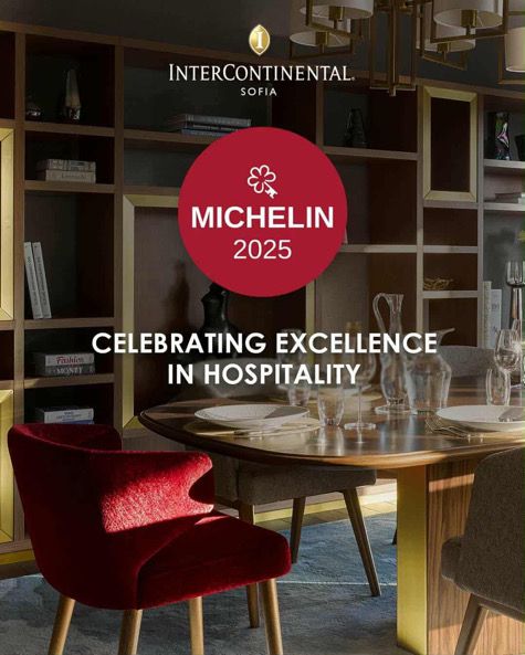 InterContinental Sofia е удостоен с признанието „Един Michelin Key“ за втора поредна година