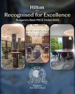 Hilton Sofia е обявен за Bulgaria’s Best MICE Hotel 2026!